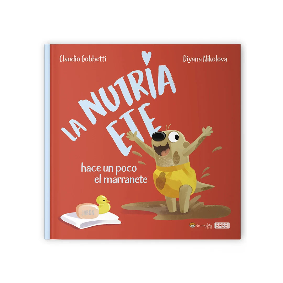 LA NUTRIA ETE HACE UN POCO EL MARRANETE, de C. GOBBETTI | portada del libro