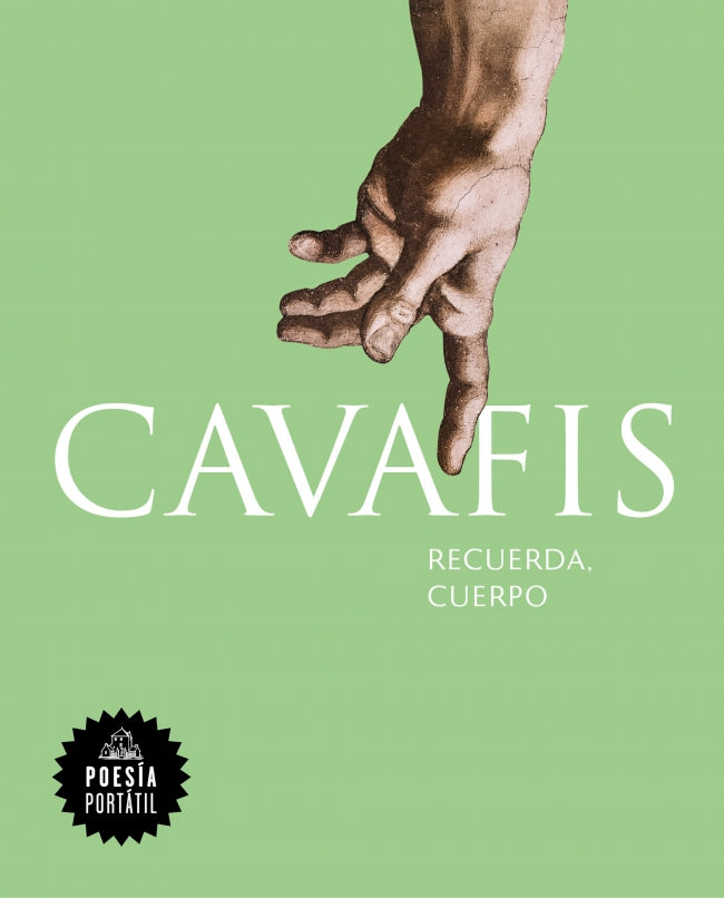 RECUERDA, CUERPO, de CAVAFIS | portada del libro