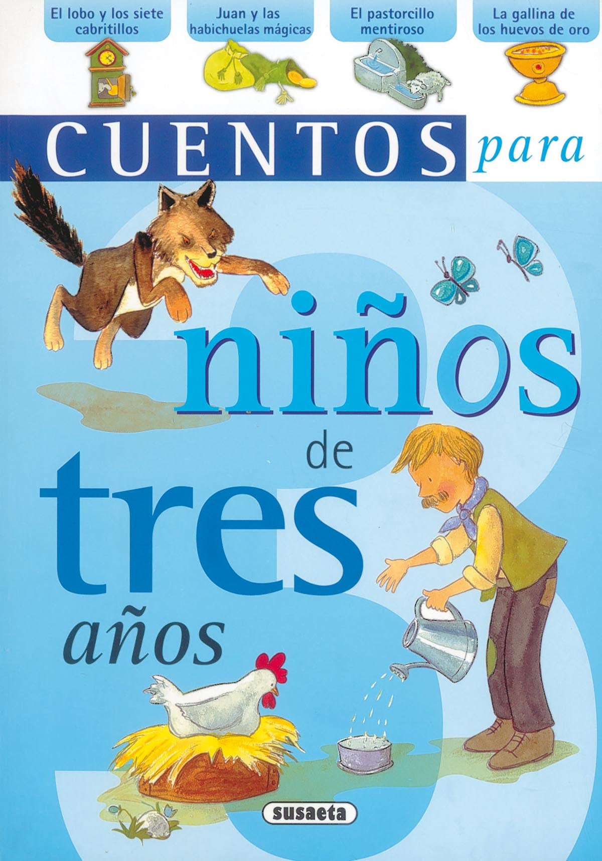 Cuentos para niñ@s de tres años, de Susaeta | portada del libro