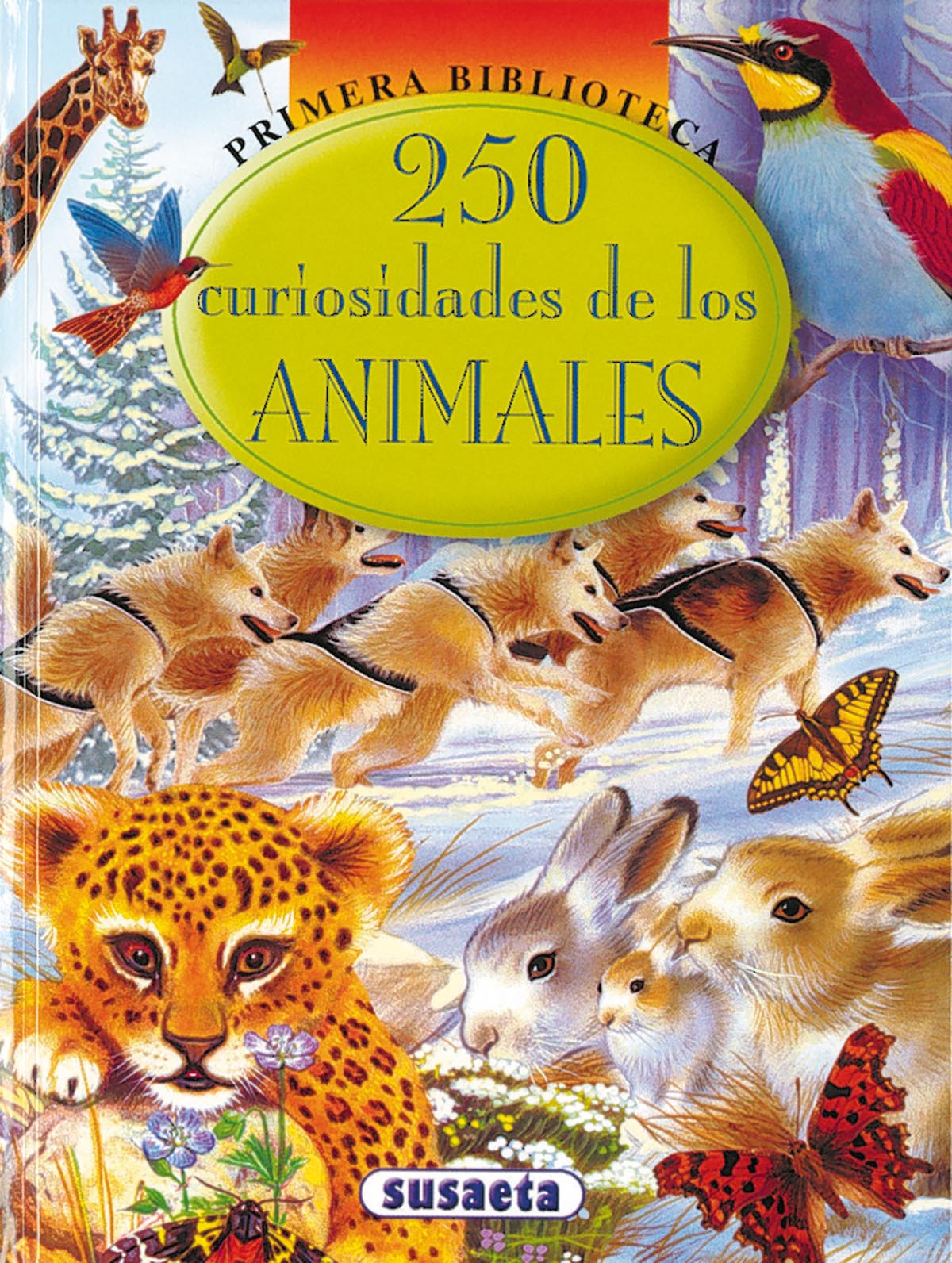 250 curiosidades de los animales, de Susaeta | portada del libro