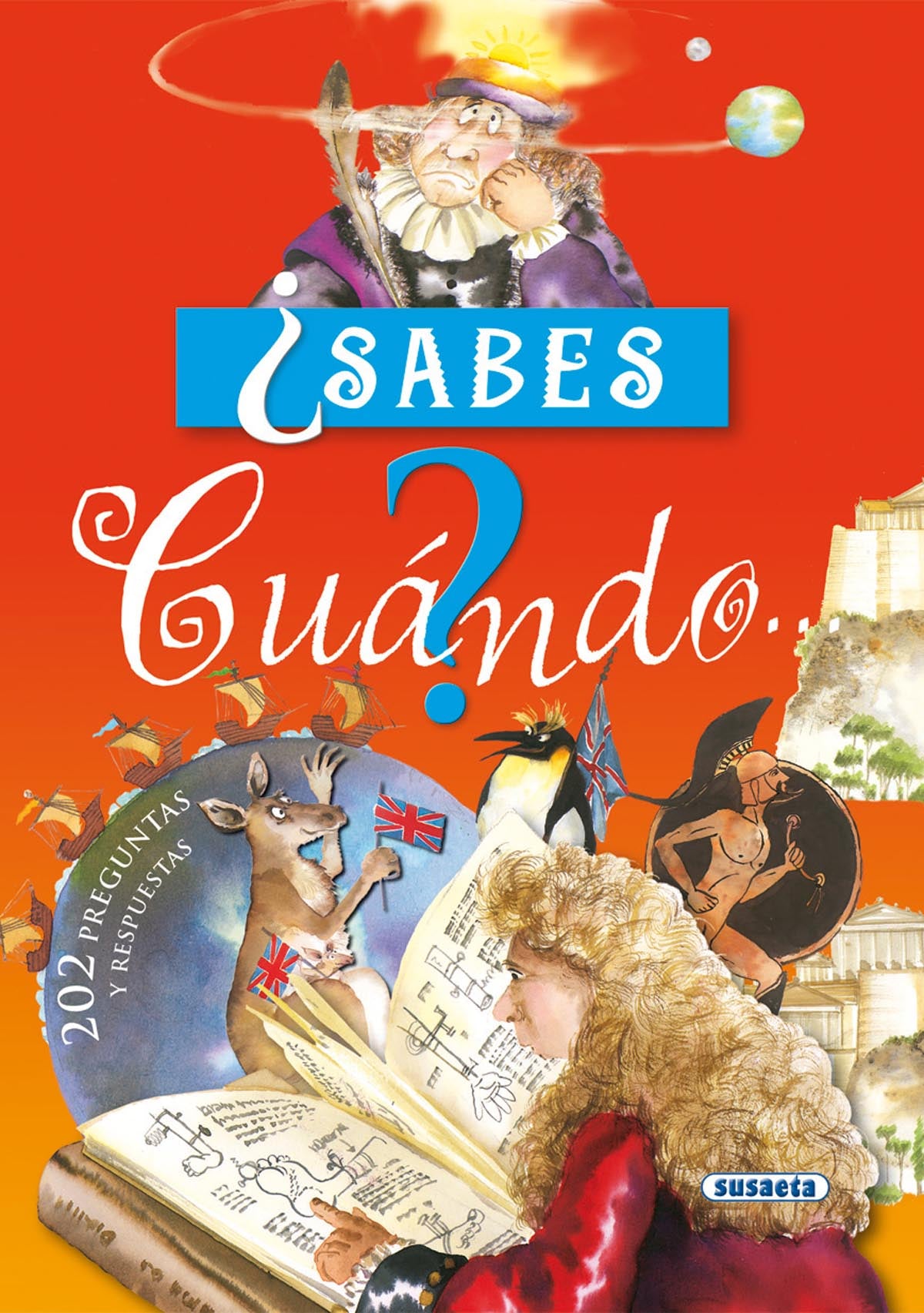 ¿Sabes cuándo...?, de Susaeta | portada del libro