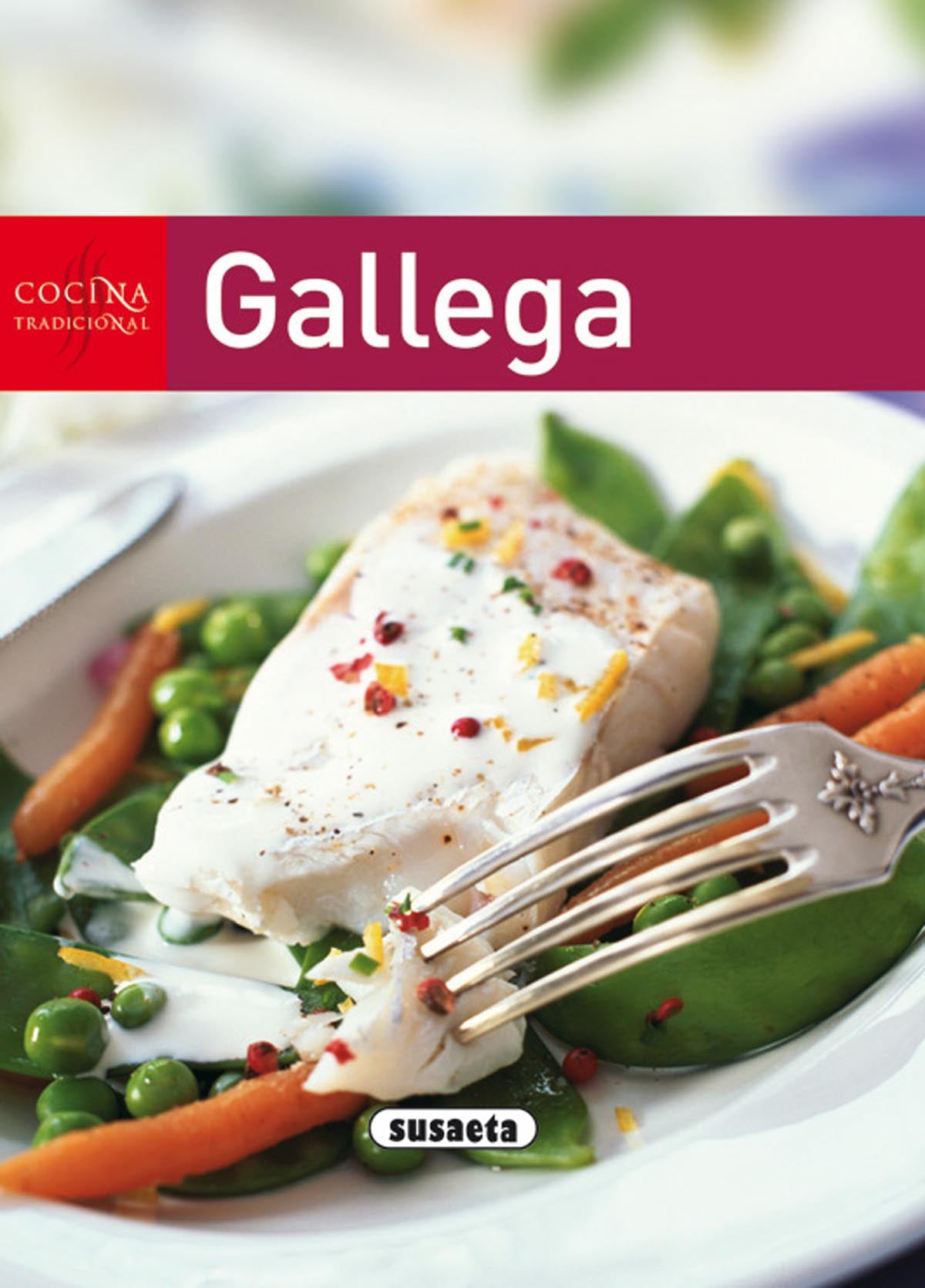 Cocina tradicional gallega, de Susaeta | portada del libro
