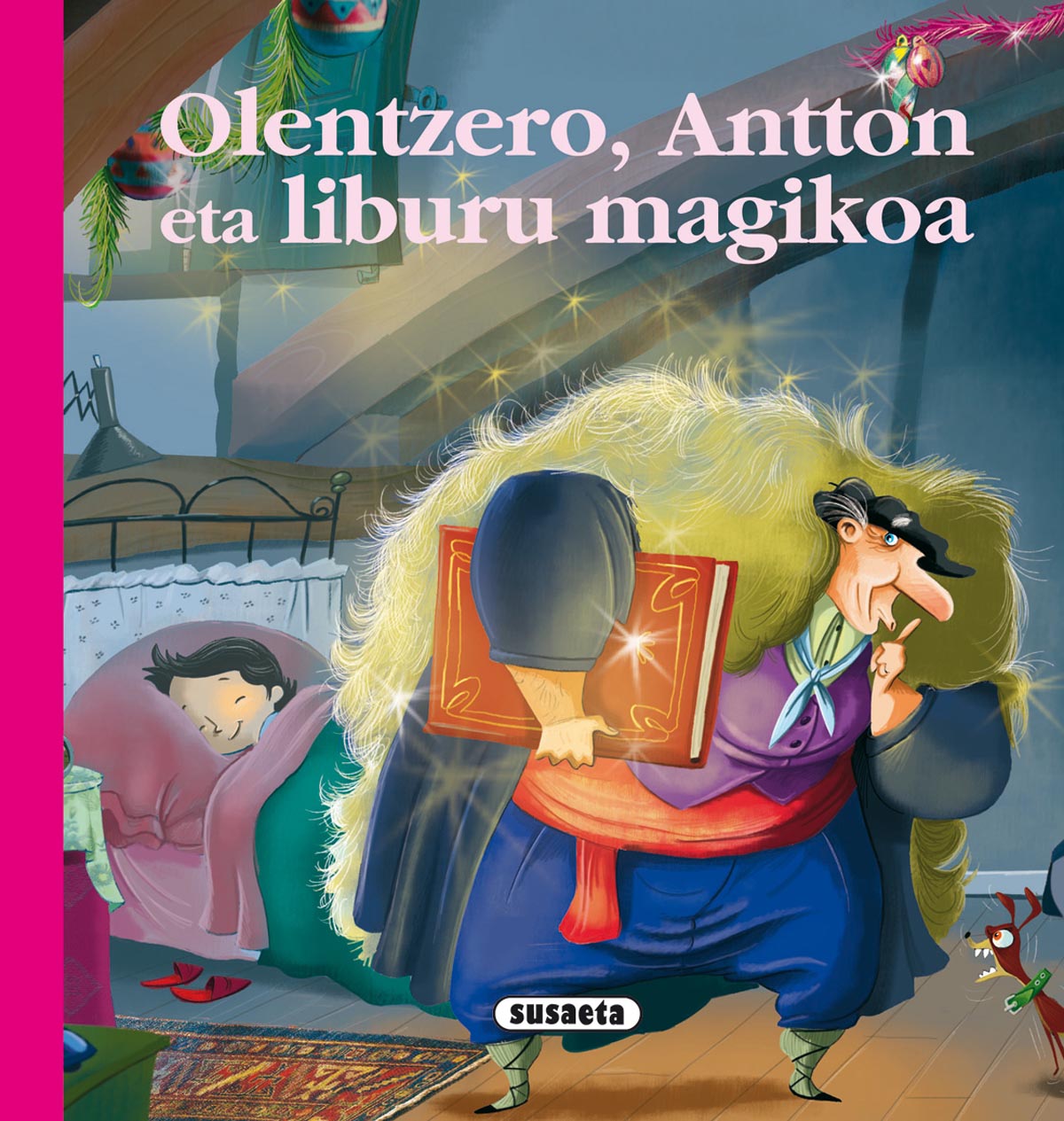 Olentzero, Antton eta liburua magikoa, de Irusta | portada del libro