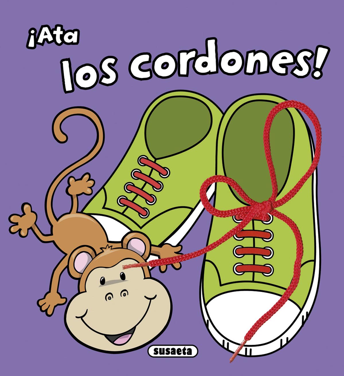 ¡Ata los cordones!, de Susaeta | portada del libro