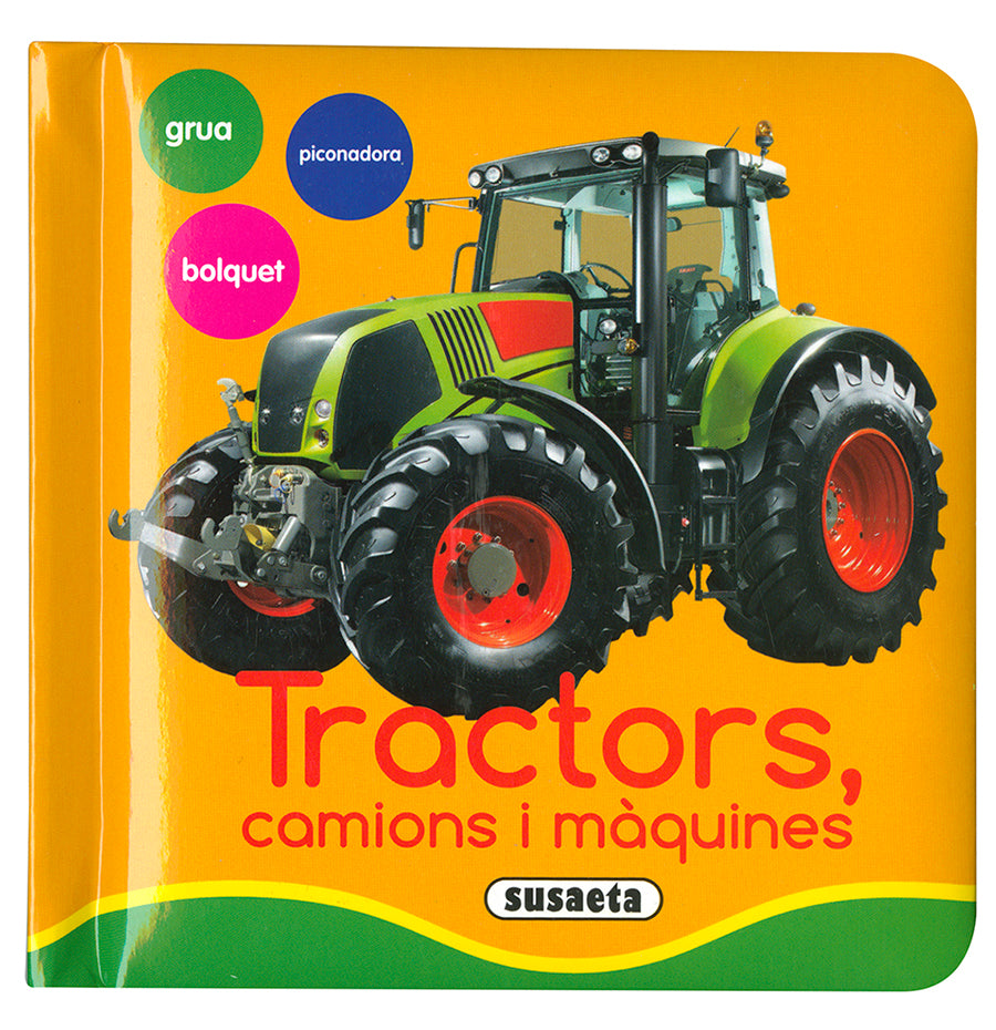 Tractors, camions i màquines, de Susaeta | portada del libro
