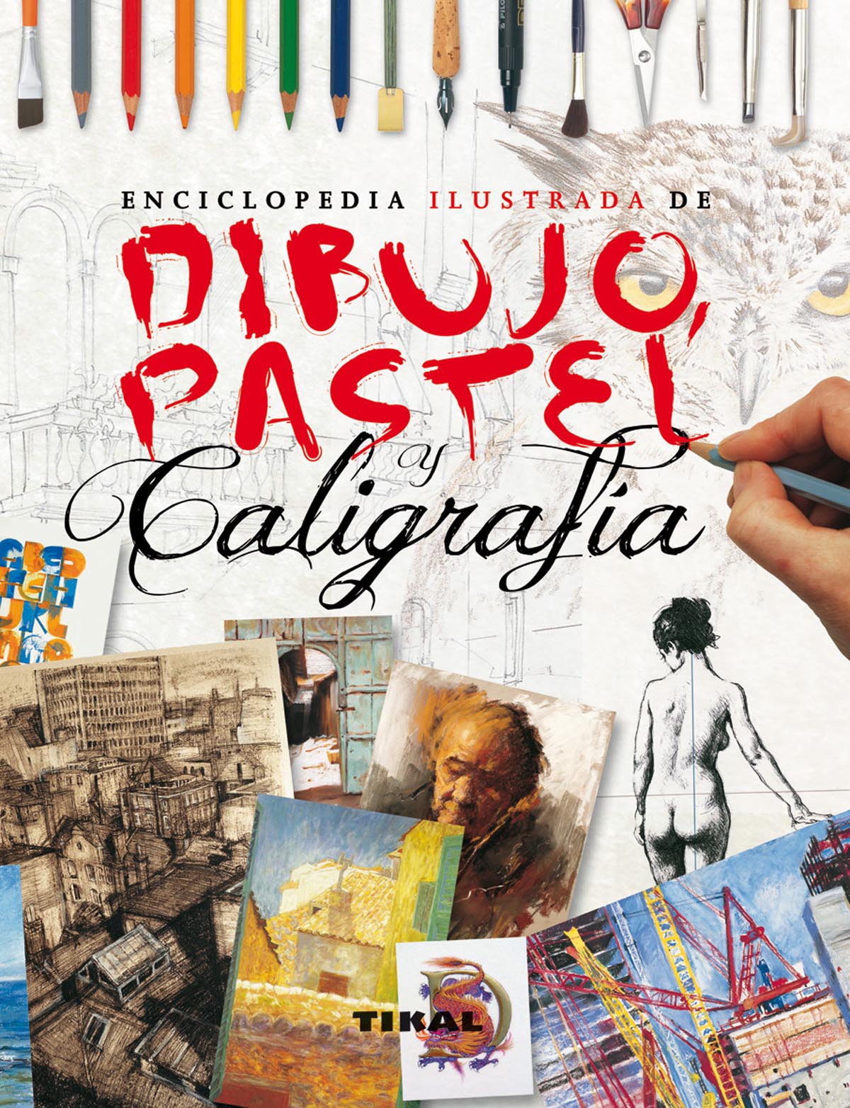 Enciclopedia ilustrada de dibujo, pastel y caligrafía, de Sidaway | portada del libro