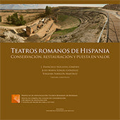 TEATROS ROMANOS DE HISPANIA. CONSERVACION, RESTAURACION Y PUESTA EN VALOR, de NOGUERA GIMENEZ | portada del libro