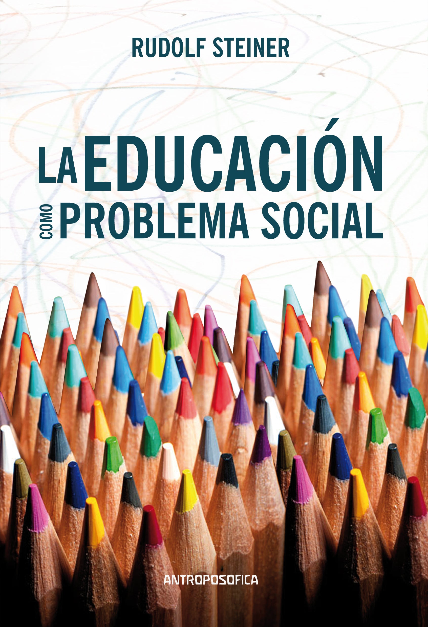 La educación como problema social, de Rudolf | portada del libro