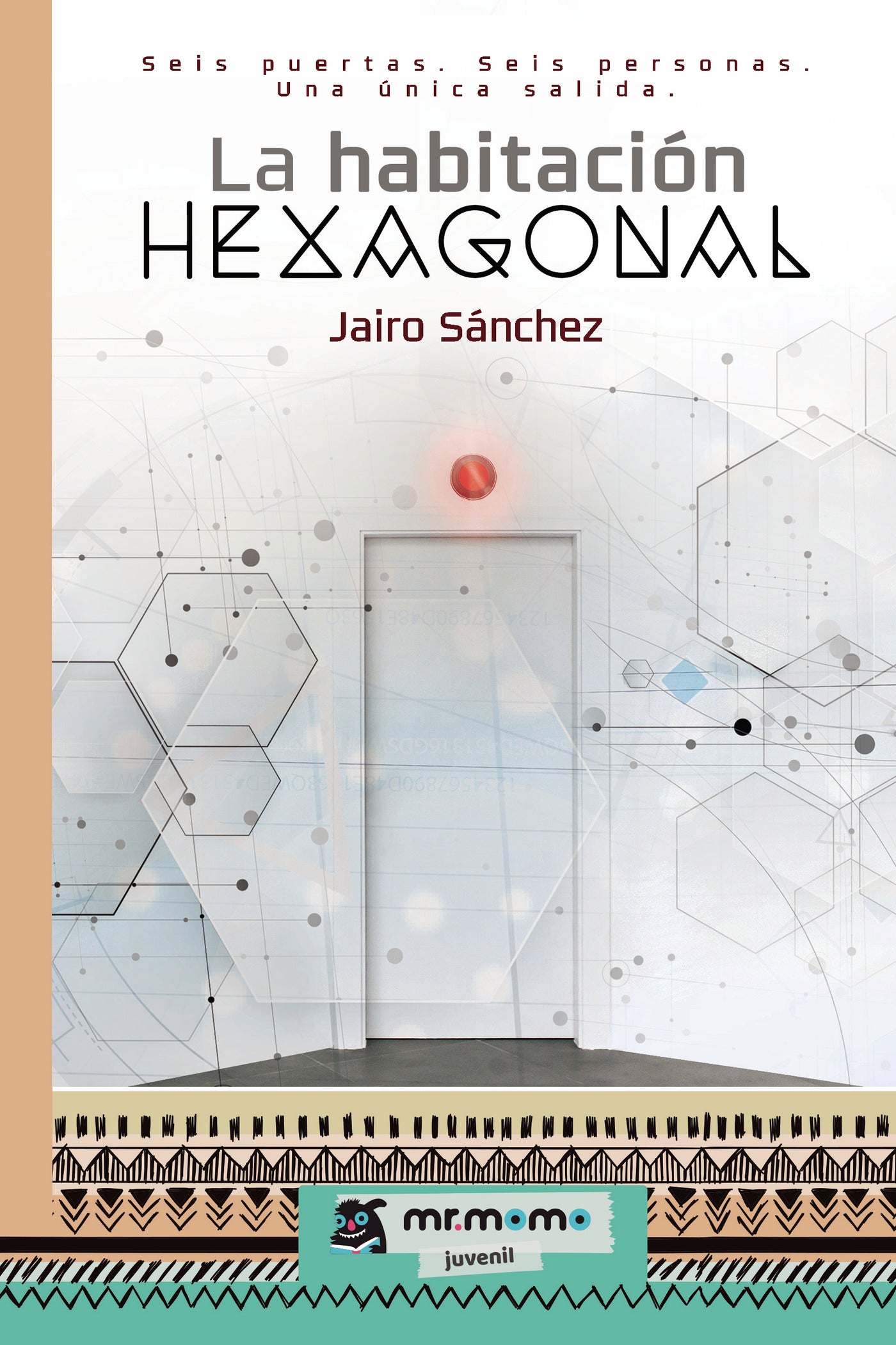 La habitación hexagonal, de Jairo Sánchez | portada del libro