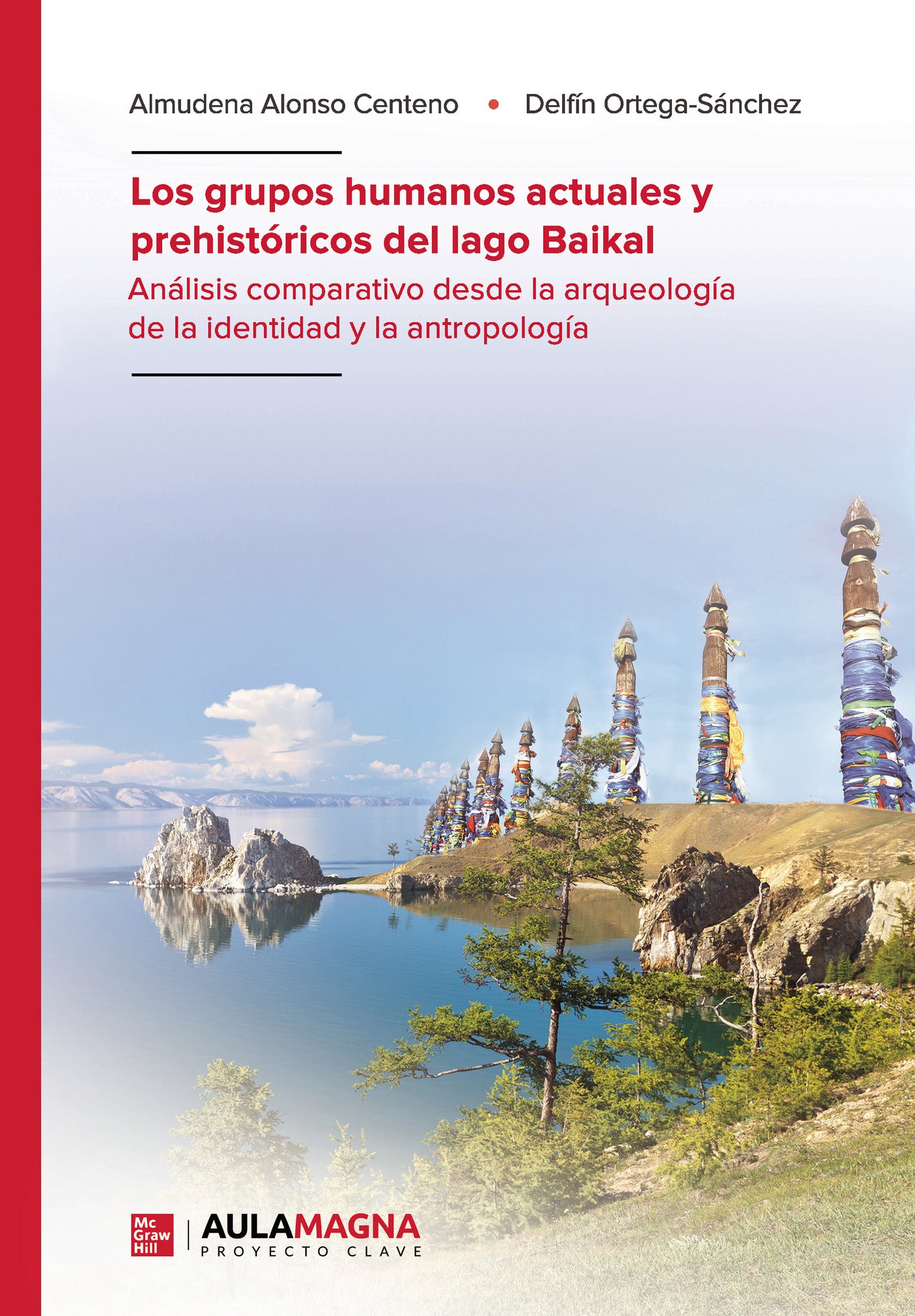 Los grupos humanos actuales y prehistóricos del lago Baikal, de Almudena Alonso Centeno | portada del libro
