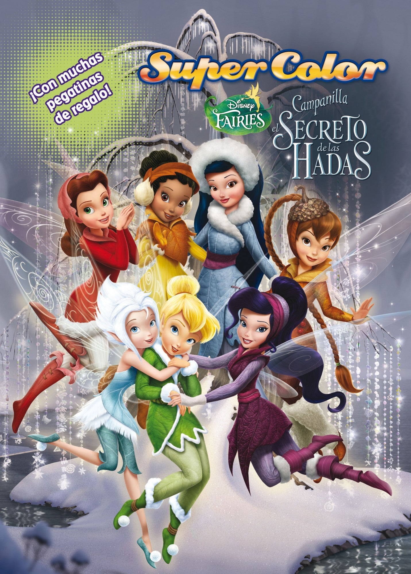 Campanilla y el secreto de las Hadas. Supercolor, de Disney | portada del libro