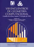 VIII Encuentros de Geometr¡a Computacional, de Abellanas Oar | portada del libro
