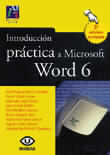 INTRODUCCION PRACTICA A MICROSOFT WORD 6, de Badia Contelles | portada del libro