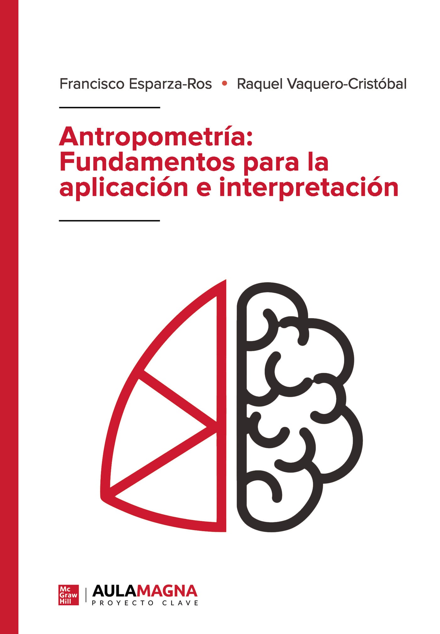 Antropometría: Fundamentos para la aplicación e interpretación, de Francisco Esparza Ros | portada del libro