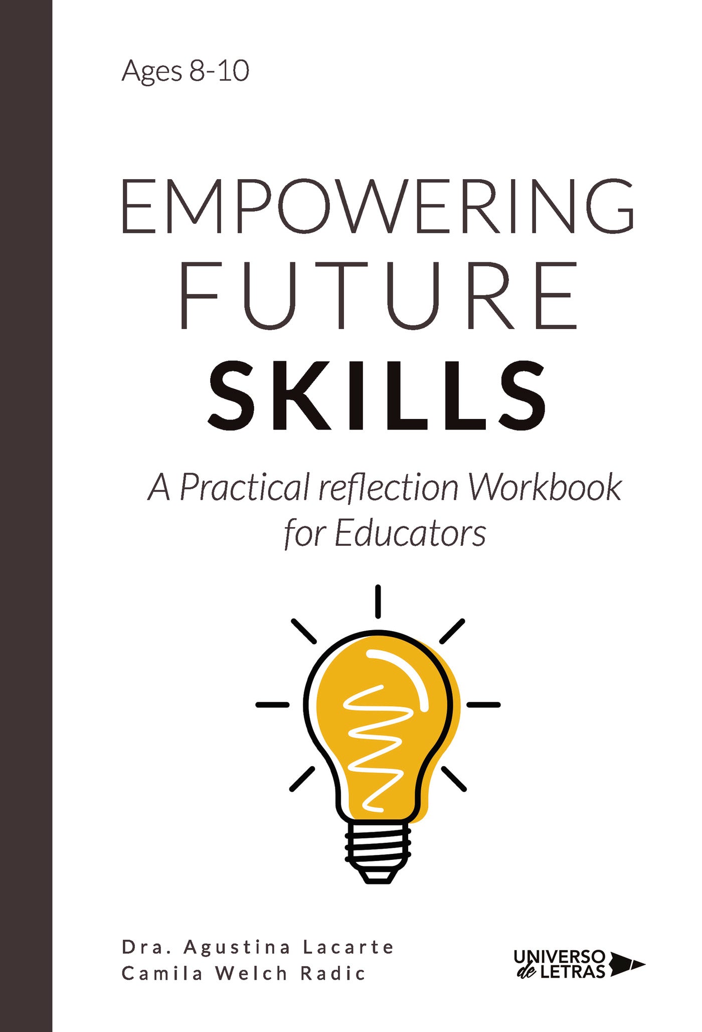 Empowering Future Skills, de Dra. Agustina Lacarte | portada del libro