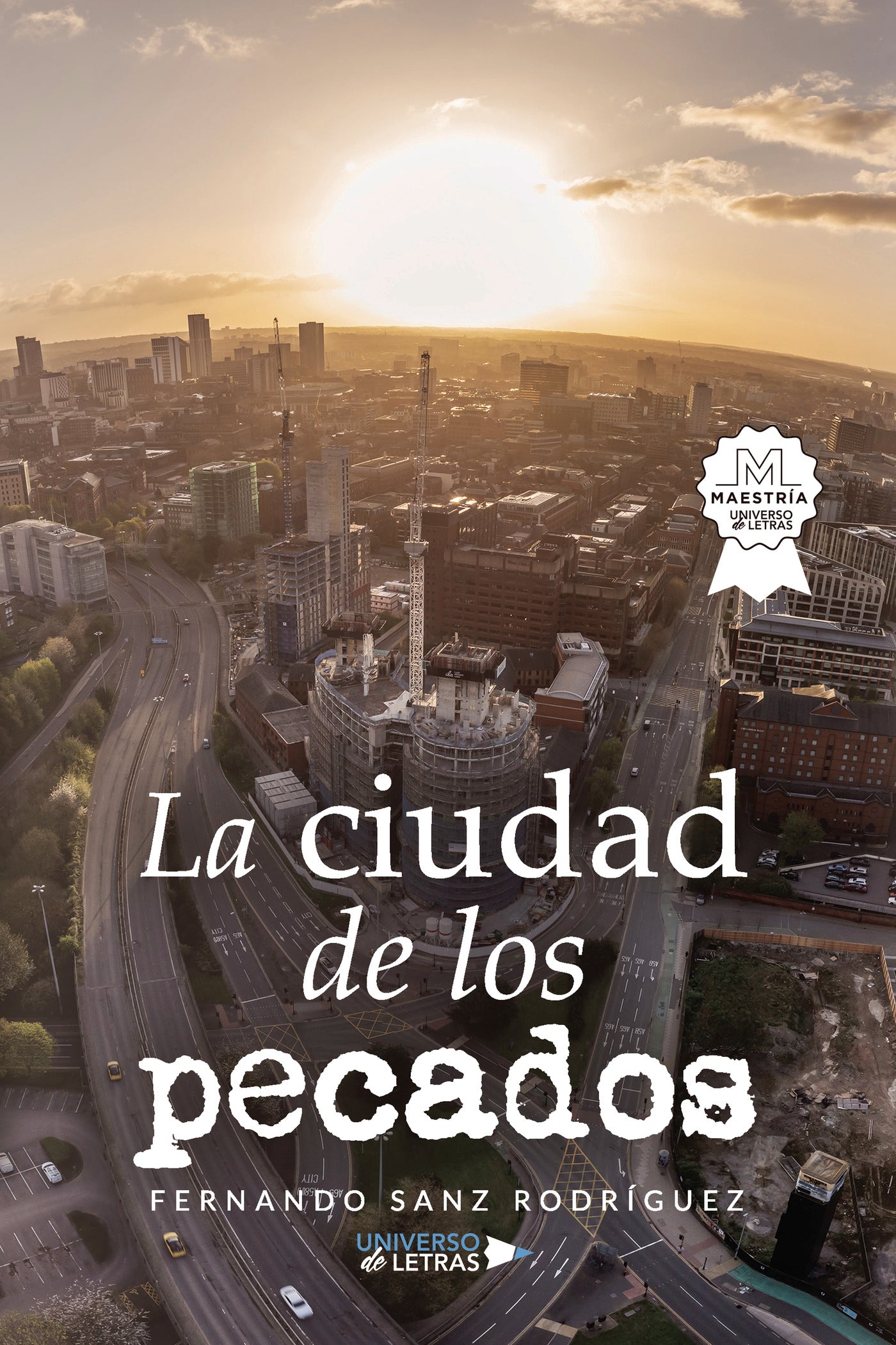 LA CIUDAD DE LOS PECADOS, de Fernando Sanz Rodríguez | portada del libro