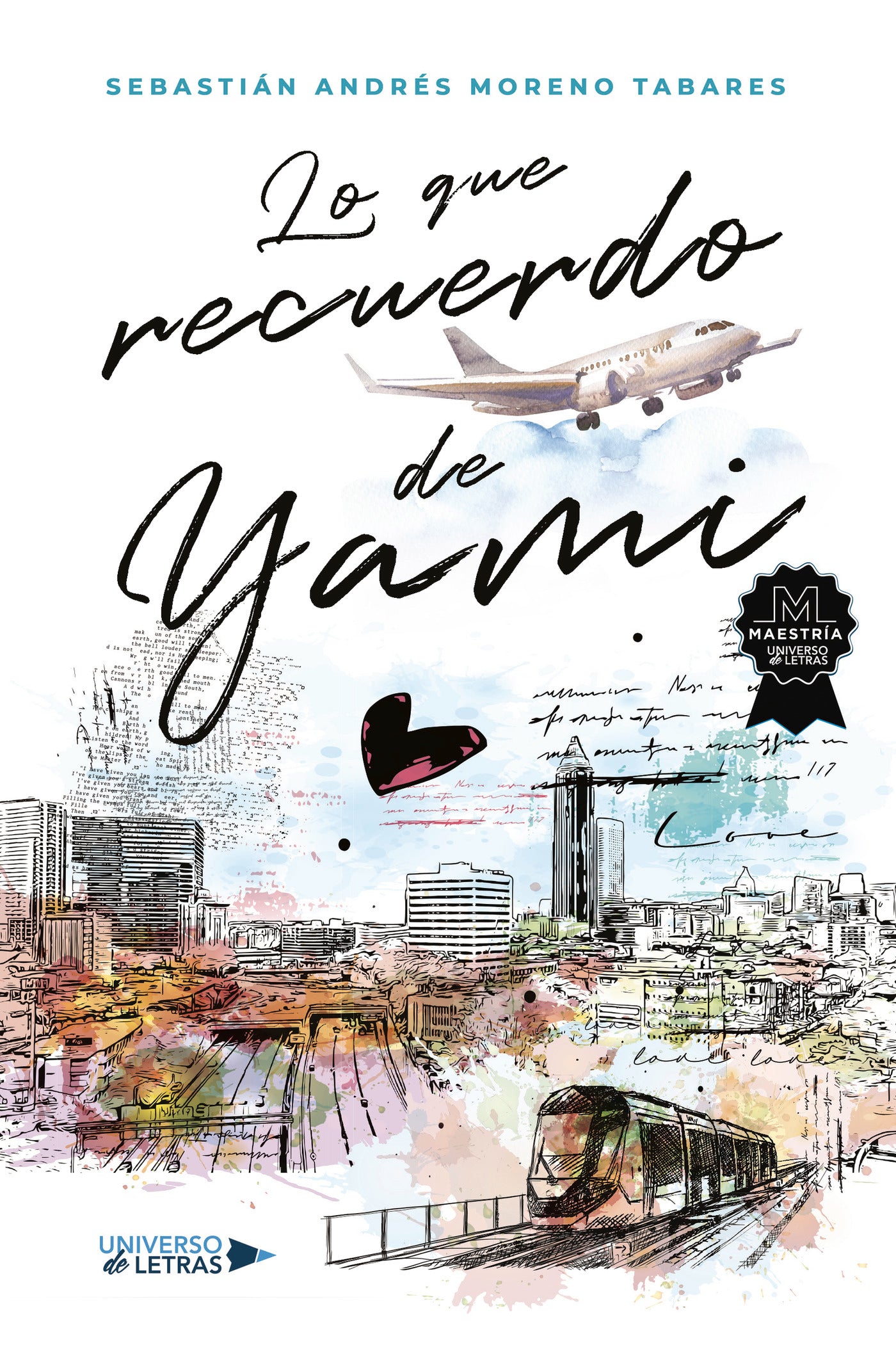Lo que recuerdo de Yami, de Sebastián Andrés Moreno Tabares | portada del libro