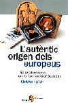 L'autèntic origen dels europeus. El cristianisme en la formació d'Occ, de Fullat i Genís | portada del libro