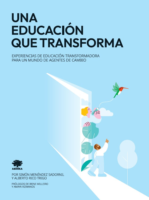UNA EDUCACION QUE TRANSFORMA, de MENENDEZ SADORNIL | portada del libro