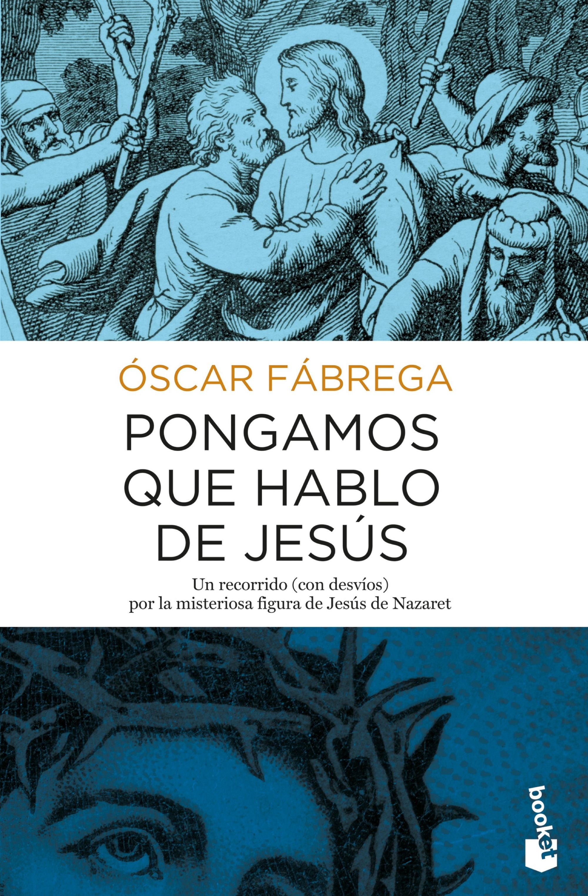 Pongamos que hablo de Jesús, de Fábrega Calahorro | portada del libro