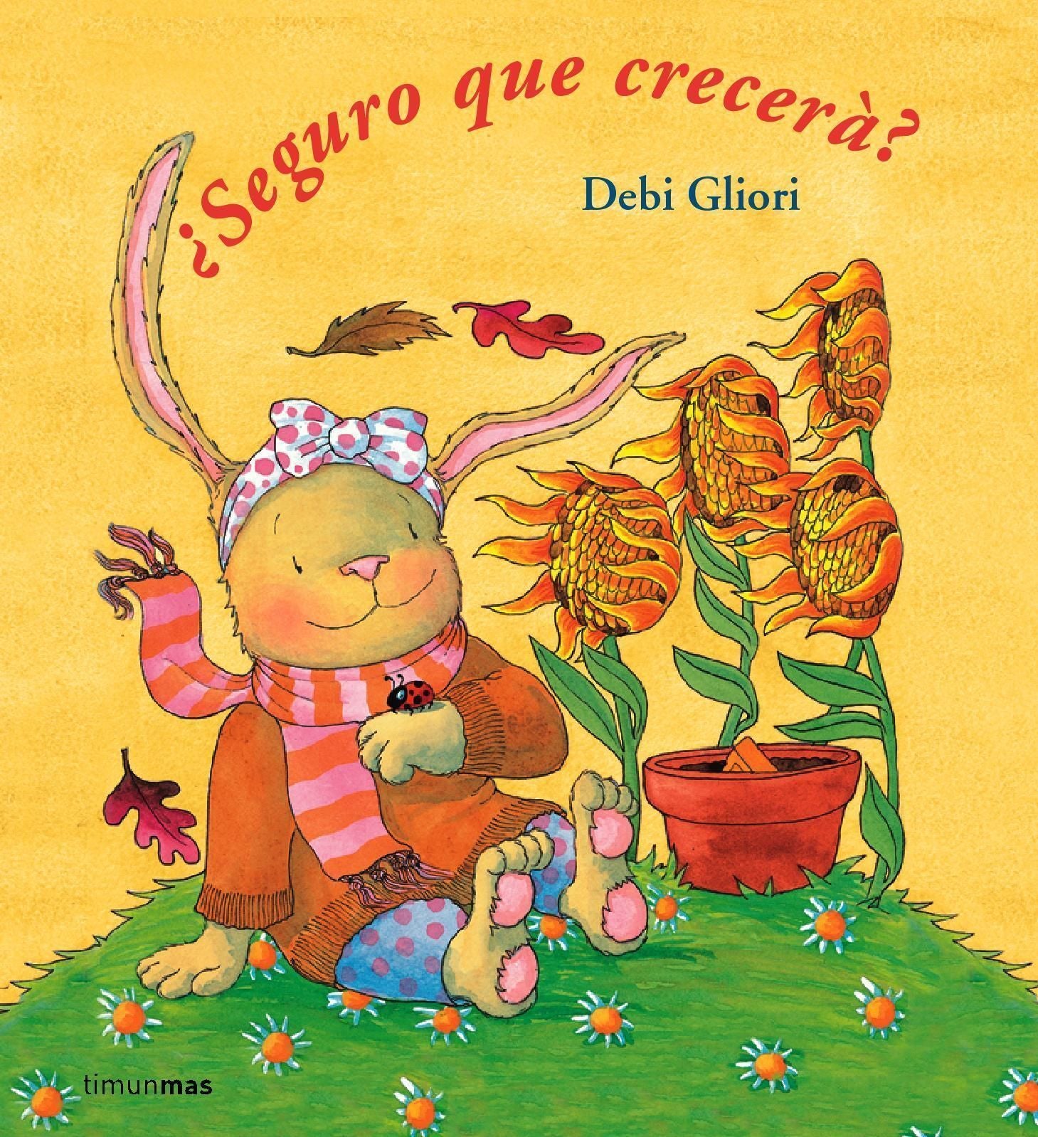 ¿Seguro que crecerá?, de Gliori | portada del libro