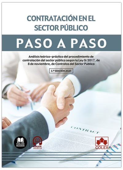 CONTRATACION EN EL SECTOR PUBLICO. PASO A PASO 2025, de DEPARTAMENTO DE REDACCION EDITORIAL COLEX IBERLEY | portada del libro