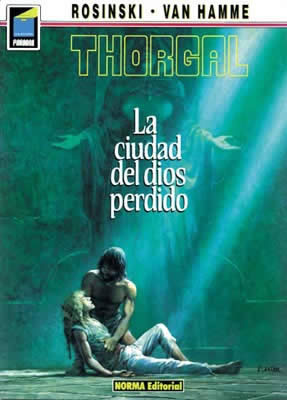 THORGAL 12: LA CIUDAD DEL DIOS PERDIDO, de Rosinski | portada del libro
