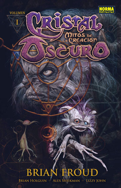 CRISTAL OSCURO: MITOS DE LA CREACIÓN 1, de Froud | portada del libro