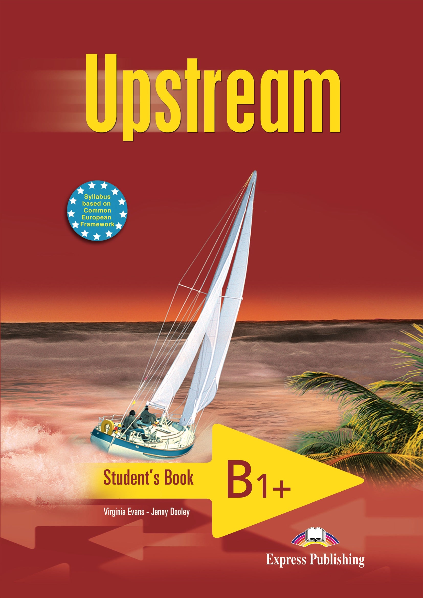 UPSTREAM LEVEL B1+ STUDENT'S BOOK, de Express Publishing (obra colectiva) | portada del libro
