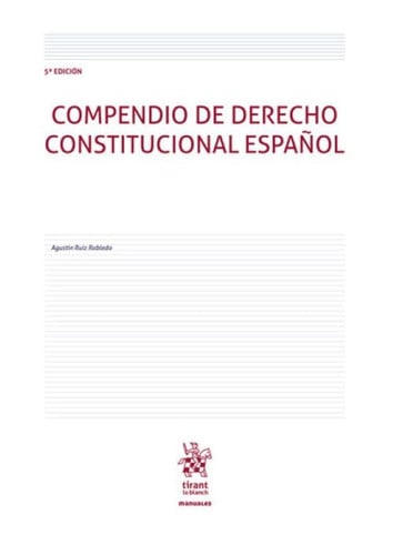 COMPENDIO DE DERECHO CONSTITUCIONAL ESPAÑOL 5ª EDICION, de RUIZ ROBLEDO | portada del libro