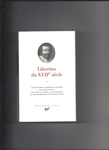 LIBERTINS DU 17E SIECLE T1, de Jacques Prévot | portada del libro