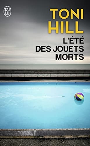 L'ETE DES JOUETS MORTS, de Toni Hill | portada del libro