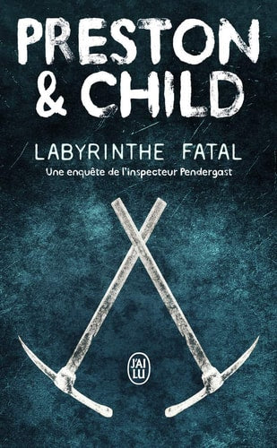 ABYRINTHE FATAL UNE ENQUETE, de Preston | portada del libro