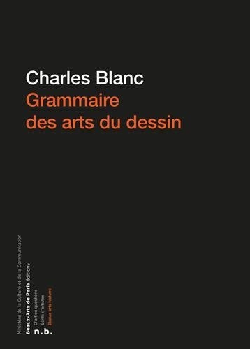 RAMMAIRE DES ARTS DU DESSIN, de Charles Blanc | portada del libro