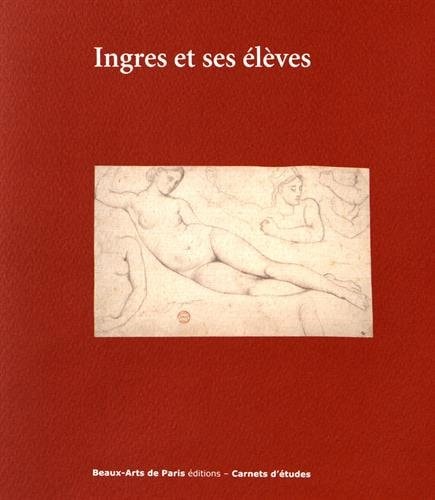 ARNET D'ETUDES 39 : INGRES ET SES ELEVE, de Emmanuelle Brugerolles | portada del libro
