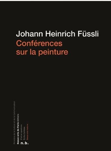 ONFERENCES SUR LA PEINTURE, 1801-1823, de Johann Heinrich Füssli | portada del libro
