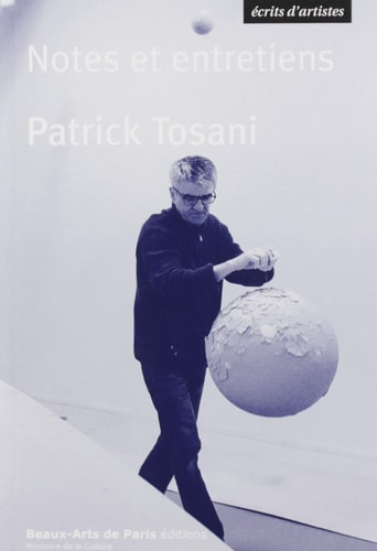 OTES ET ENTRETIENS, de Patrick Tosani | portada del libro