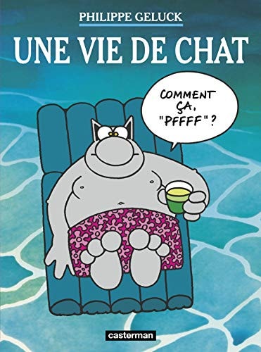 Une vie de chat, de Philippe Geluck | portada del libro