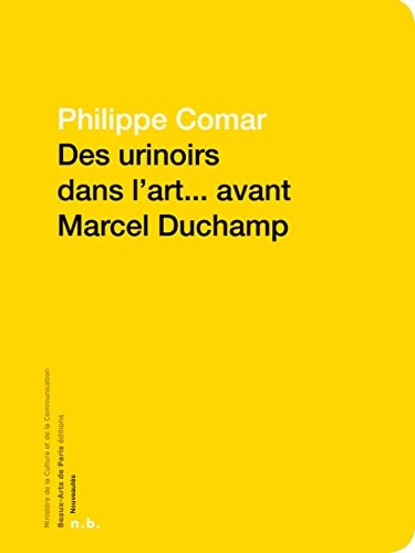 ES URINOIRS DANS L'ART...AVANT MARCEL D, de Philippe Comar | portada del libro