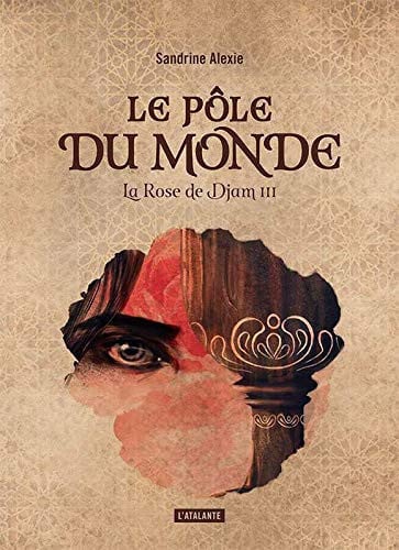 LE PÔLE DU MONDE, de ALEXIE SANDRINE | portada del libro