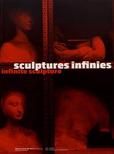 CULPTURES INFINIES (FR/ANG), de Penelope Curtis | portada del libro