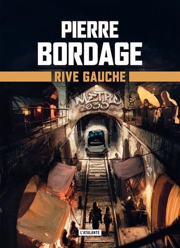 RIVE GAUCHE, de BORDAGE PIERRE | portada del libro