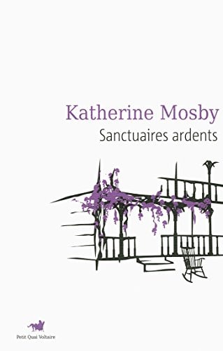 SANCTUAIRES ARDENTS, de Katherine Mosby | portada del libro