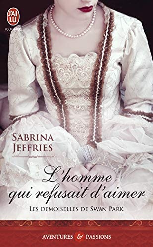 OMME QUI REFUSAIT D AIMER, de Sabrina Jeffries | portada del libro