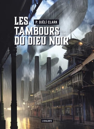 LES TAMBOURS DU DIEU NOIR, de DJELI CLARK PHE | portada del libro