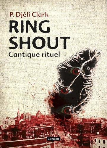 RING SHOUT, de DJELI CLARK PHE | portada del libro