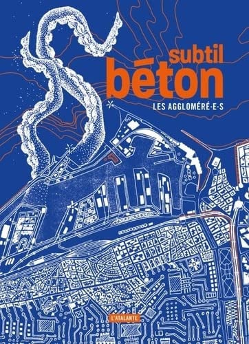 SUBTIL BETON, de LES AGGLOMEREE | portada del libro