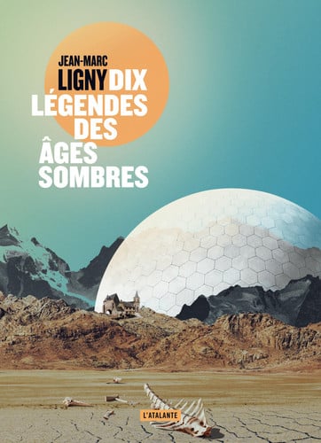 DIX LEGENDES DES AGES SOMBRES, de LIGNY JEAN-MARC | portada del libro