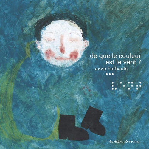 De quelle couleur est le vent ?, de Anne Herbauts | portada del libro