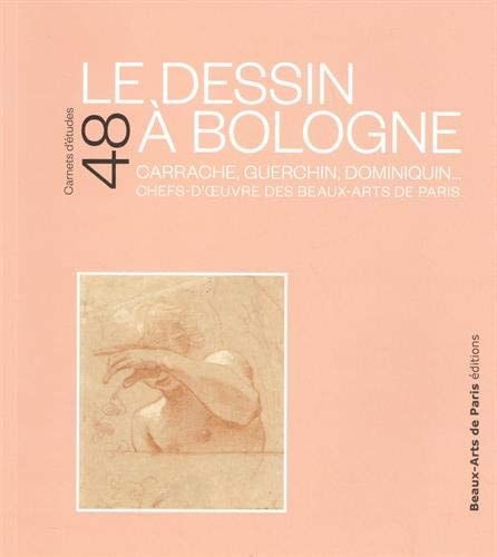 E DESSIN A BOLOGNE, CARRACHE,GUERCHIN,, de Carel van Tuyll van Serooskerken | portada del libro